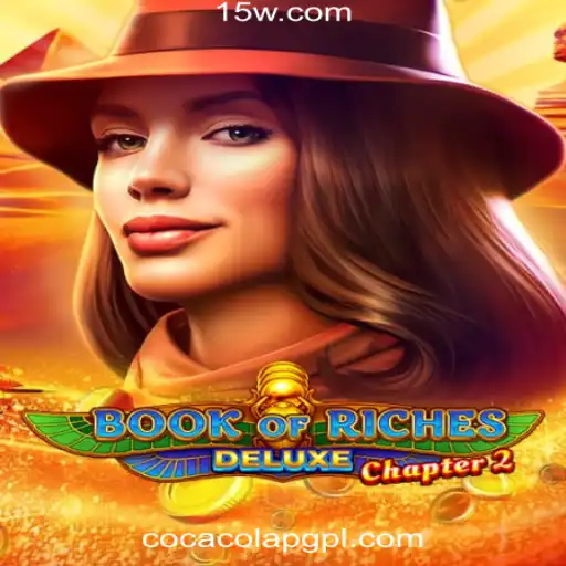 Descubra o Mundo de Aventuras em Book of Riches Deluxe Chapter 2